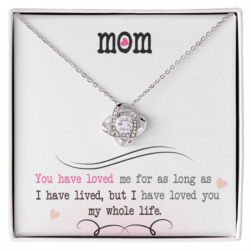 To My Mom Necklace – "I Loved You My Whole Life" Sentimental Christmas Jewelry Gift